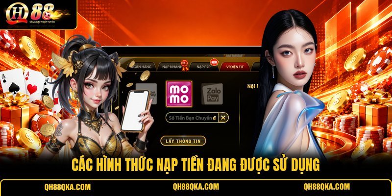 Các hình thức nạp tiền đang được sử dụng